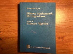 gebrauchtes Buch – Burg, Klemens; Haf – Höhere Mathematik für Ingenieure / Lineare Algebra