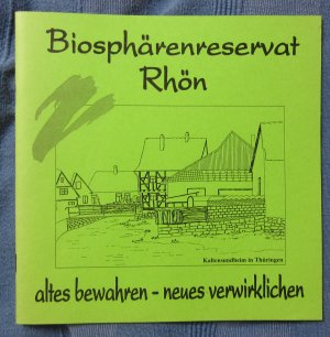 gebrauchtes Buch – Gesamthochschule Kassel /GhK Detlev Ipsen/ Dieter Voegelin/ Inge Formann/ Barbara Frielinghaus/ Elke Hotte/ Martina Keilbach u – altes bewahren neues verwirklichen. Biosphärenreservat Rhön.