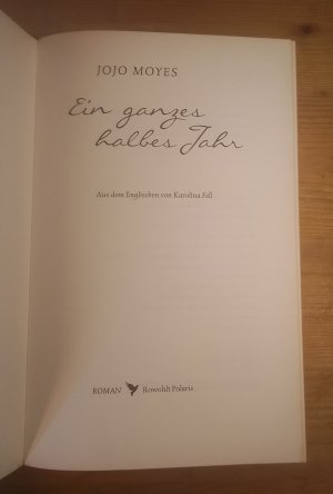 gebrauchtes Buch – Jojo Moyes – Ein ganzes halbes Jahr