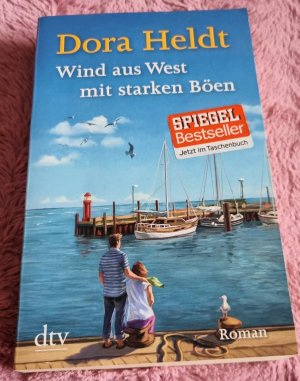 gebrauchtes Buch – Dora Heldt – Wind aus West mit starken Böen