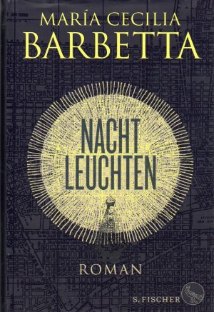 gebrauchtes Buch – Barbetta, Maria Cecilia – Nachtleuchten