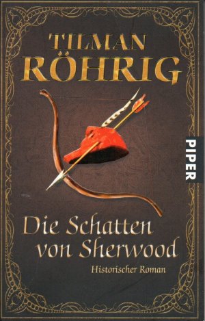 Die Schatten von Sherwood: Historischer Roman