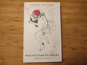 gebrauchtes Buch – Sarah Kuttner – Wachstumsschmerz