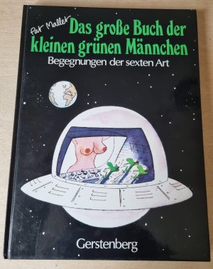 Das grosse Buch der kleinen grünen Männchen