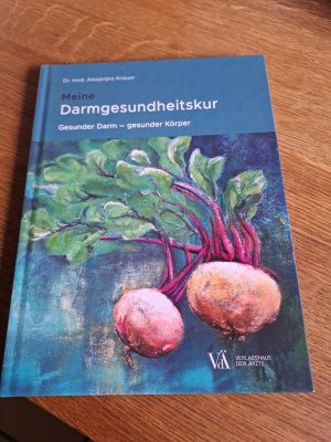 Meine Darmgesundheitskur - Gesunder Darm – gesunder Körper