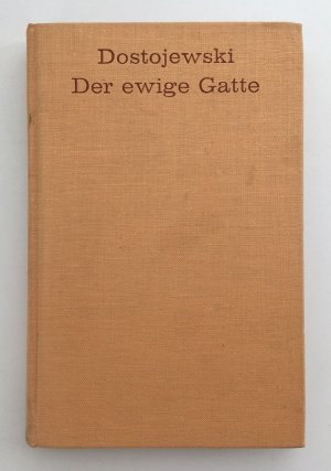 gebrauchtes Buch – Dostojewski – Der ewige Gatte