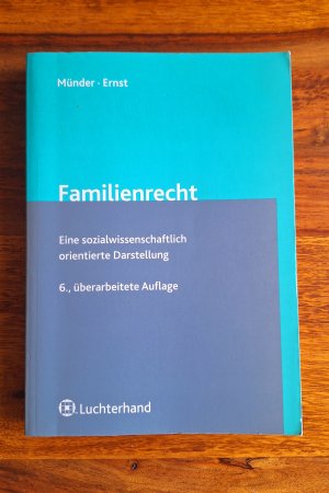 Familienrecht - Eine sozialwissenschaftlich orientierte Einführung