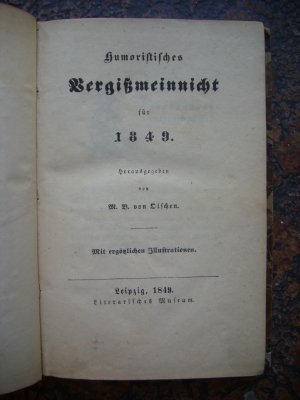 Humoristisches Vergißmeinnicht für 1849