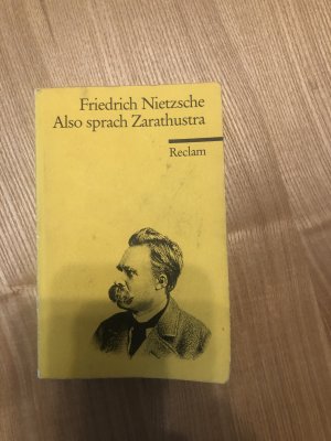 gebrauchtes Buch – Friedrich Nietzsche – Also sprach Zarathustra: Ein Buch für alle und Keinen