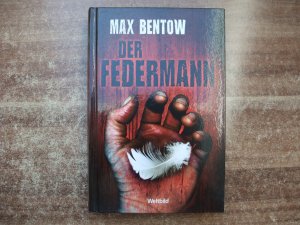 Der Federmann - Psychothriller