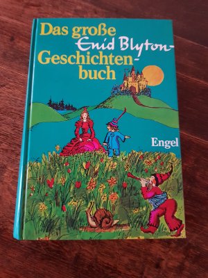 gebrauchtes Buch – Blyton Enid – Das große Enid Blyton-Geschichtenbuch Das große Enid Blyton Geschichtenbuch