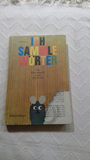 Ich sammle Wörter. Ein Elternbuch zum Vorlesen.