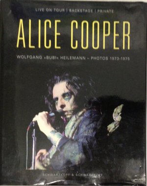 Alice Cooper - Live On Tour /Studio /Backstage