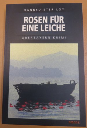 gebrauchtes Buch – Hannsdieter Loy – Rosen für eine Leiche