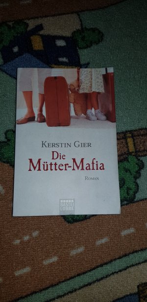 gebrauchtes Buch – Kerstin Gier – Die Mütter-Mafia