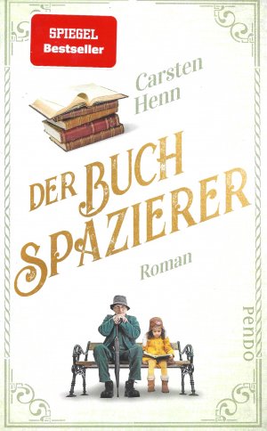 gebrauchtes Buch – Carsten Henn – Der Buchspazierer - Roman