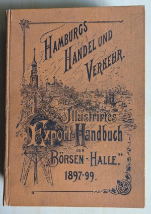 Hamburgs Handel und Verkehr 1897-99