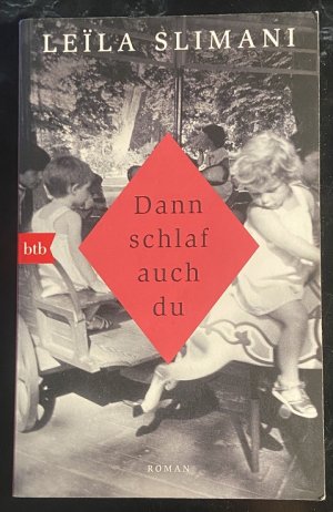 gebrauchtes Buch – Leïla Slimani – Dann schlaf auch du