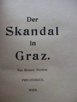 Der Skandal in Graz