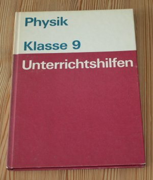 Unterrichtshilfen Physik Klasse 9