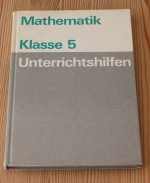 Unterrichtshilfen Mathematik Klasse 5