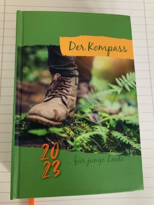 gebrauchtes Buch – Christliche Schriftenverbreitung, e – Der Kompass 2023 - für junge Leute