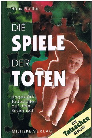 gebrauchtes Buch – Hans Pfeiffer – Die Spiele der Toten