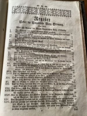 antiquarisches Buch – Neue Berg-Ordnung des Königreichs Ungarn, und solcher Cron einverleibten Gold. Silber, Kupfer, und anderer Metall-Bergwerken. Samt deren Erläuterungen Zweyer Alten Berg-Ordnungen der sieben Königl. freyen Berg-Städte, 1. Cremnitz und Königsberg, 2. Schemnitz, Neusohl, Bugganz, Dülln und Libeten. Publicirt von Ihro Kayser- und Königlichen Majestät Maximiliano dem Anderten . im ein Tausend fünf Hundert und drey und siebenzigsten Jahr. Nunmehro . wiederum aufgeleget