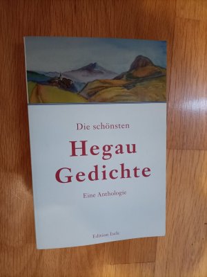 gebrauchtes Buch – Christel Hierholzer – Die schönsten Hegau-Gedichte