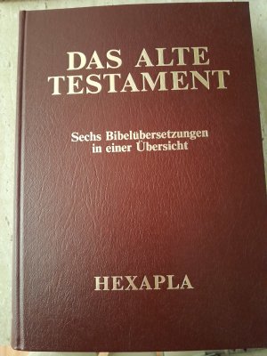 gebrauchtes Buch – Das Alte Testament - Sechs Übersetzungen in einer Übersicht - 1. Samuel bis Hiob, 2. Band