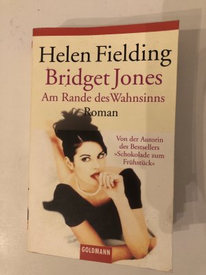 gebrauchtes Buch – Helen Fielding – Bridget Jones - am Rande des Wahnsinns - Roman