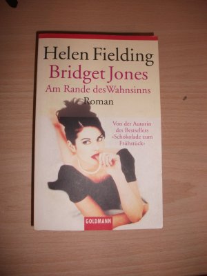 gebrauchtes Buch – Helen Fielding – Bridget Jones - am Rande des Wahnsinns - Roman