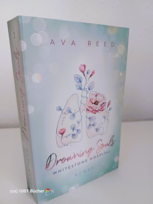 gebrauchtes Buch – Ava Reed – Drowning Souls ~ Whitestone Hospital Band 2 ~ Liebesroman