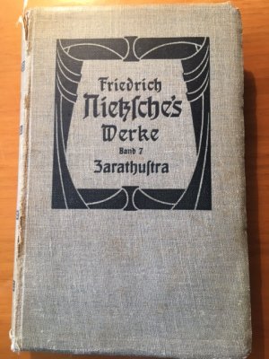 Werke, Taschen-Ausgabe, Band 7. Also sprach Zarathustra. Aus dem Nachlass 1882-1885