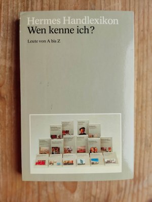 Hermes Handlexikon - Wen kenne ich? - Leute von A-Z