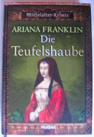 gebrauchtes Buch – Ariana Franklin – Die Teufelshaube - SammlerEdition Mittelalter-Krimis