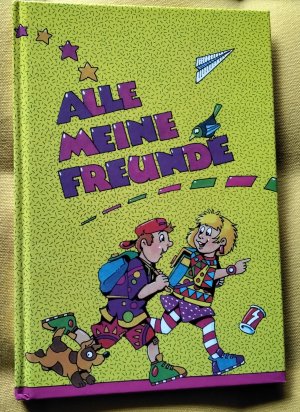 Alle meine Freunde