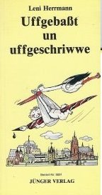 gebrauchtes Buch – Leni Herrmann – Uffgebaßt un uffgeschriwwe