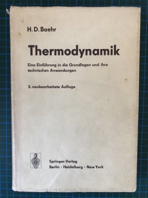 Thermodynamik,Eine Einführung in die Grundlagen und ihre technischen Anwendungen