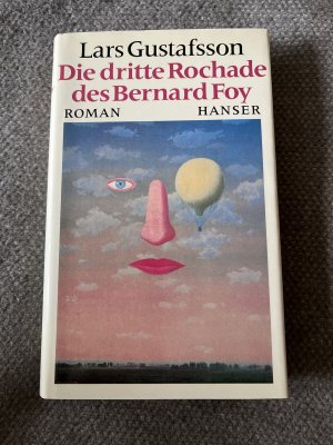 Die dritte Rochade des Bernard Foy. Roman. DEA, Widmungsexemplar.