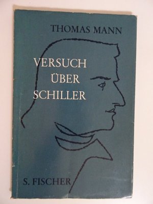 antiquarisches Buch – Thomas Mann – Versuch über Schiller