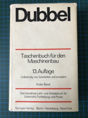 antiquarisches Buch – Dubbel – Taschenbuch für den Maschinenbau; Teil: Bd. 1