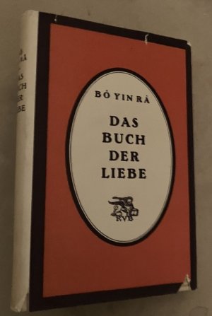 Das Buch der Liebe. EA. der erweiterten Neuausgabe (= insgesamt 2. Auflage) - die Erstausgabe erschien 1922 im "Verlag der Weissen Bücher" (= Kurt Wolff […]