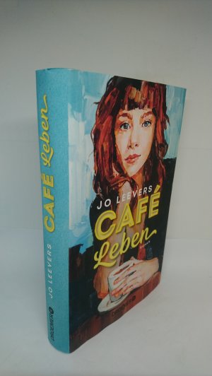 gebrauchtes Buch – Leevers, Jo – Café Leben - Roman