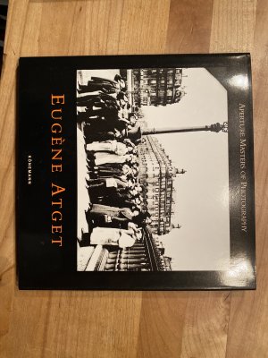 gebrauchtes Buch – Eugène Atget – Eugène Atget