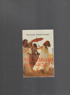 antiquarisches Buch – William Shakespeare – Viel Lärmen um nichts - Komödie