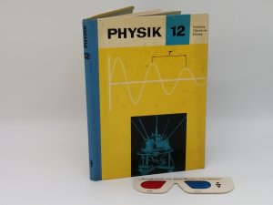 Physik 12 Erweiterte Oberschule B-Zweig Lehrbuch Klasse 12 (B) Mit Original 3D Brille