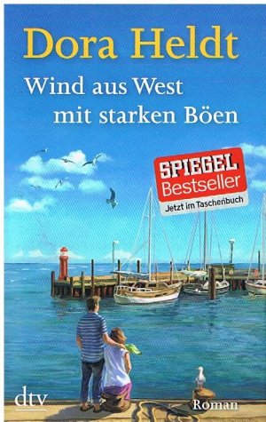 gebrauchtes Buch – Dora Heldt – Wind aus West mit starken Böen