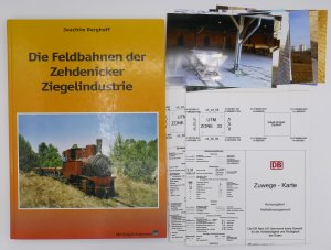 Die Feldbahnen der Zehdenicker Ziegelindustrie (INKLUSIVE zwei Zuwegekarten der DB Netz AG sowie 13 schöne Original-Farbfotos der "Alten Ziegelei"!)