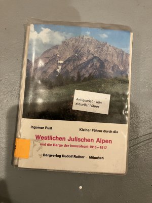 gebrauchtes Buch – Ingomar Pust – AV-Führer, Westliche Julische Alpen und die Berge der Isonzofront 1915-1917